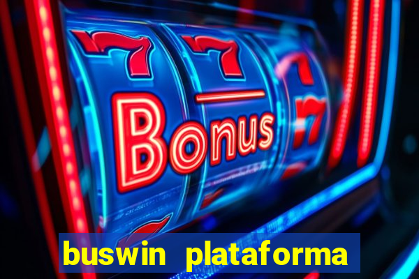 buswin plataforma de jogos